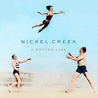 611MfxsIU5L._AC_UY327_QL65_ML3_.jpg Nickel Creek - A Dotted Line SS L