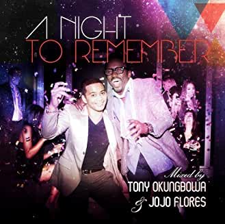 61Bjfvs2HrL._AC_UY327_QL65_ML3_.jpg A Night to Remember Mixed by Tony Okunbowa & Jo Jo Flores (2 CDs) SS