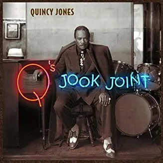 Quincy Jones - Q's Jook Joint (RC)