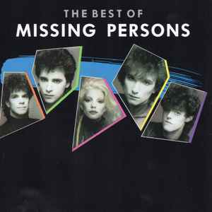 The Missing Persons The Best Of Missing Persons Missing Persons - The Best Of