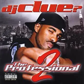51-xAAOMTnL._AC_UY327_QL65_ML3_.jpg DJ Clue - The Professional Part II (PA)