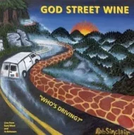 God Street Wine - Who's Driving (SS  H)
