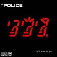 The Police - Ghost In The Machine The Police - Ghost In The Machine (Remastered)