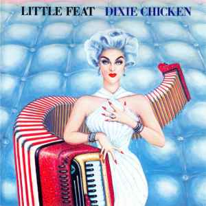 Little Feat - Dixie Chicken