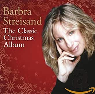 Barbra Streisand - The Classic Christmas Album