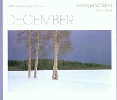 George20Winston20-20December20-2020th20Anniversary20Edition.jpg George Winston - December - 20th Anniversary Edition (New Age)