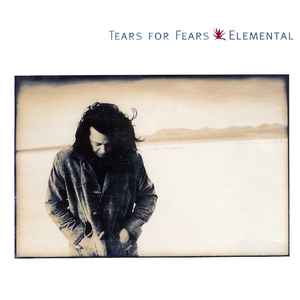 Tears For Fears - Elemental (H)