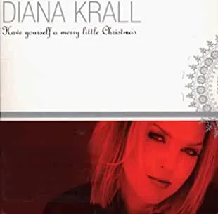 Diana20Krall20-20Have20Yourself20A20Merry20Little20Christmas203T20Single.jpg Diana Krall - Have Yourself A Merry Little Christmas 3T Single WTC