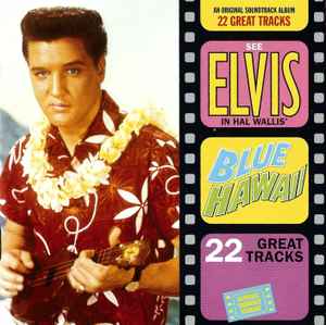 Elvis Presley - Blue Hawaii Elvis Presley Blue Hawaii