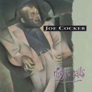 Joe Cocker - Night Calls