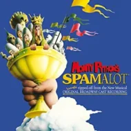Monty20Pythons20Spamalot20200520Original20Broadway20Cast.jpg Monty Python's Spamalot (2005 Original Broadway Cast)
