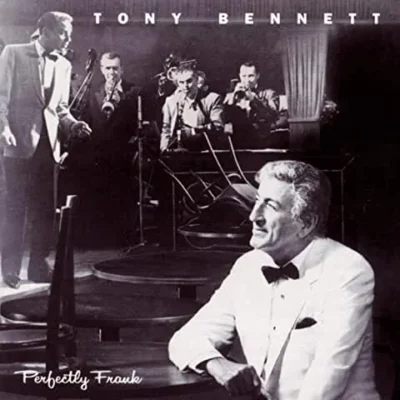 Tony Bennett Perfectly Frank Tony Bennett - Perfectly Frank