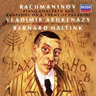 Rachmaninov20Piano20Concerto20No.20120-20Vladimir20Ashkenazy.jpg Rachmaninov Piano Concerto No. 1 - Vladimir Ashkenazy RC