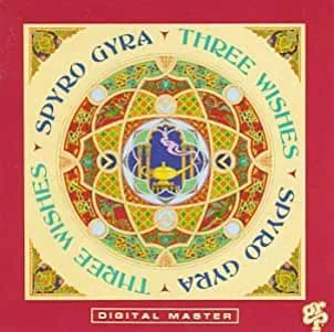 Spyro Gyra - Three Wishes (RC)