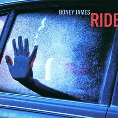 Boney20James20-20Ride.jpg Boney James - Ride