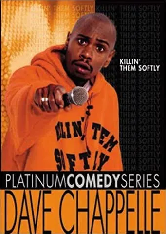 Dave20Chappelle20-20Killin20Them20Softly20DVD.jpg Dave Chappelle - Killin' Them Softly (DVD)