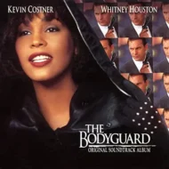 The Bodyguard - Original Soundtrack Album The Bodyguard - Original Soundtrack Album (RC)