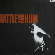 U2 - Rattle and Hum (Original) U2 - Rattle and Hum