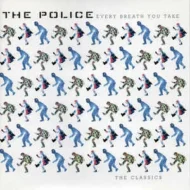 The Police - Every Breath You Take (The Classics) The Police - Every Breath You Take - The Classics (Remastered) (RC)