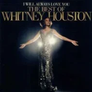Whitney Houston - I Will Always Love You - The Best Of Whitney Houston Whitney Houston - I Will Always Love You - The Best Of Whitney Houston