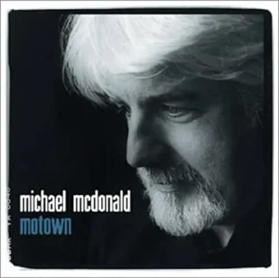 Michael McDonald - Motown (RC)