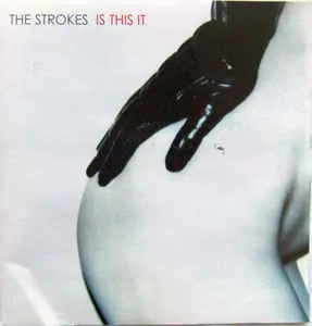 The Strokes – Is This It The Strokes – Is This It (Thin cardboard, Rare cover)