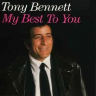 Tony20Bennett20-20My20Best20To20You.jpg Tony Bennett - My Best To You
