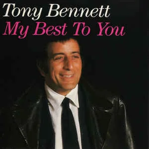 Tony20Bennett20-20My20Best20To20You.jpg Tony Bennett - My Best To You