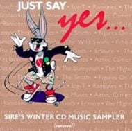 Just Say Yes - Sire's Winter CD Music Sampler