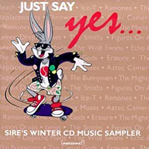 Just20Say20Yes20-20Sires20Winter20CD20Music20Sampler.jpg Just Say Yes - Sire's Winter CD Music Sampler