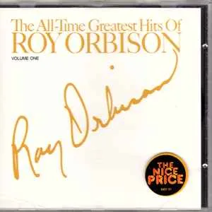 Roy Orbison - The All-Time Greatest Hits of Roy Orbison, Vol. 1 Roy Orbison - The All-Time Greatest Hits of Roy Orbison, Vol. 1 (WTC)