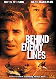 Behind Enemy Lines - Gene Hackman, Owen Wilson (DVD) Behind Enemy Lines - Owen Wilson, Gene Hackman (DVD)
