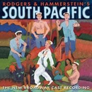Rodgers and Hammerstein's South Pacific - The New Broadway Cast Recording