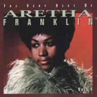 Aretha Franklin - The Very Best of Aretha Franklin Vol. 1 Aretha Franklin - The Very Best of Aretha Franklin - The 60's (Rhino)