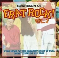 Grandson of Frat Rock, Vol. 3 Grandson of Frat Rock, Vol. 3 (Rhino)