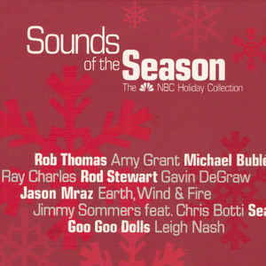 Sounds20Of20The20Season20-20The20NBC20Holiday20Collection.jpg Sounds Of The Season - The NBC Holiday Collection (SS)