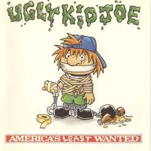Ugly Kid Joe - America's Least Wanted Ugly Kid Joe - America's Least Wanted (RC)