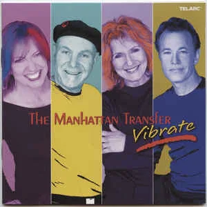The20Manhattan20Transfer20-20Vibrate.jpg The Manhattan Transfer - Vibrate (RC)