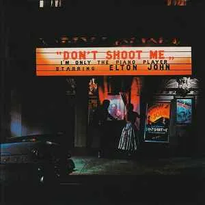 Elton John - Don't Shoot Me I'm Only The Piano Player (Remastered, Bonus Tracks)) (RC)