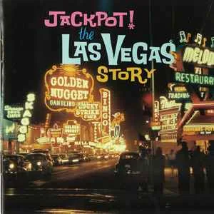 Jackpot! The Las Vegas Story - Various Artists (Rhino)