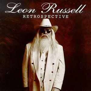 Leon20Russell20-20Retrospective.jpg Leon Russell - Retrospective