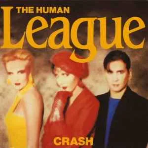 The Human League - Crash (H) The Human League - Crash