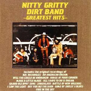 Nitty20Gritty20Dirt20Band20-20Greatest20Hits.jpg Nitty Gritty Dirt Band - Greatest Hits