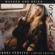 Shakira20-20Laundry20Service20-20Washed20And20Dried20220CDs.jpg Shakira - Laundry Service - Washed And Dried (Limited Edition) (2 CDs)