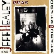 The20Jeff20Healey20Band20-20Cover20to20Cover.jpg The Jeff Healey Band - Cover to Cover