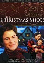 The Christmas Shoes - Rob Lowe, Kimberly Williams (DVD)