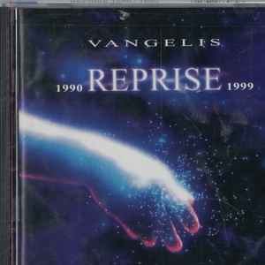 Vangelis - Reprise 1990 - 1999