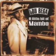 Lou20Bega20-20A20Little20Bit20Of20Mambo.jpg Lou Bega - A Little Bit Of Mambo