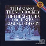Tchaikovsky's The Nutcracker (Excerpts) - Eugene Ormandy (CBS)