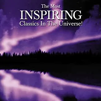 The Most Inspiring Classical Music in Universe (2 CDs)